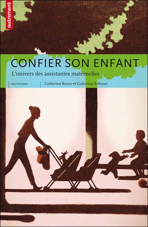 Confier son enfant