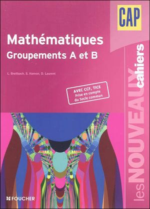 Mathématiques CAP, groupements A et B