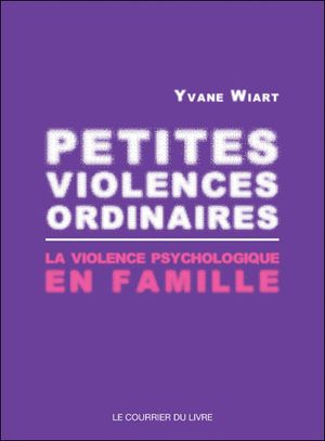 Petites violences ordinaires