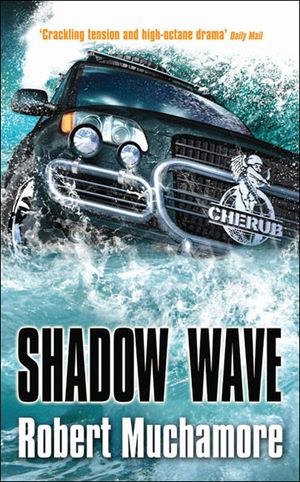 Cherub 11 : shadow wave