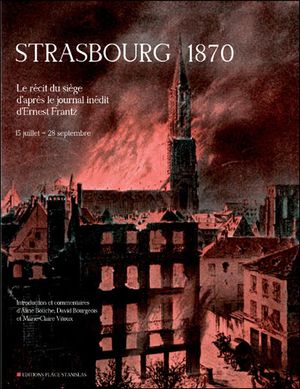 Le siège de Strasbourg, 1870