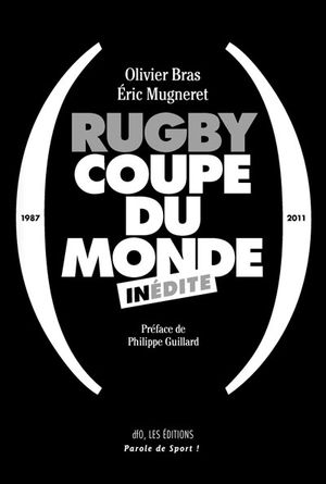 Rugby coupe du monde inédite