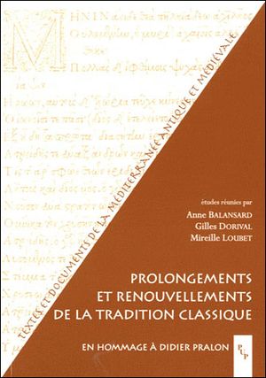 Prolongements et renouvellements de la tradition classique