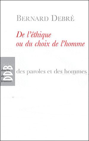 Le choix de l'homme