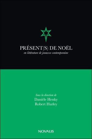Présent(s) de Noël en littérature de jeunesse contemporaine