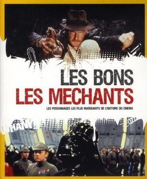 Les bons et les méchants