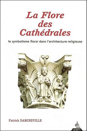 La flore des cathédrales