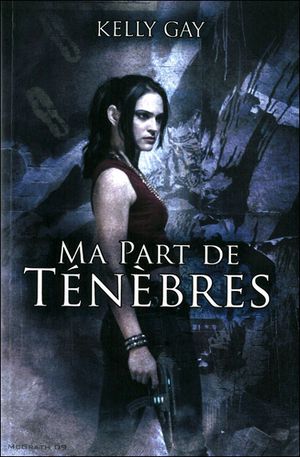 Ma part de ténèbres