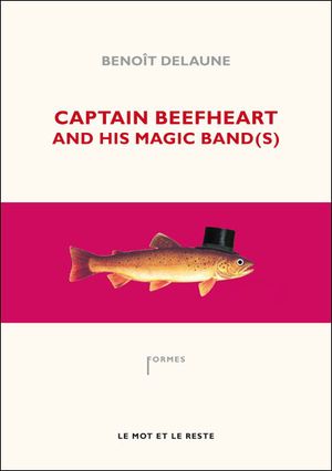Captain Beefheart and his Magic Bands