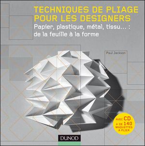 Techniques de pliage pour les designers