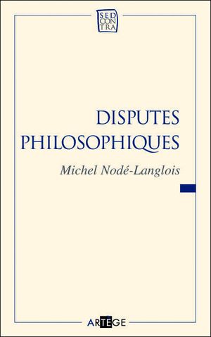 Disputes philosophiques