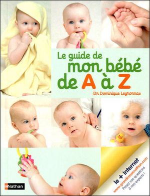 Le guide de mon bébé de A à Z