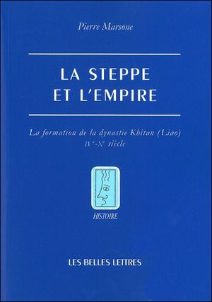 La steppe et l'empire