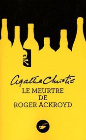 Couverture Le Meurtre de Roger Ackroyd Couverture Le Meurtre de Roger Ackroyd