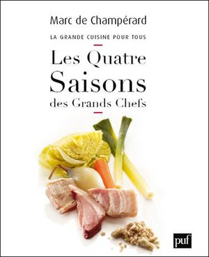 Les quatre saisons des Grands Chefs