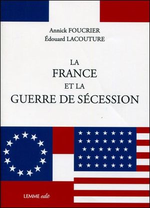 La France dans la guerre de Sécession