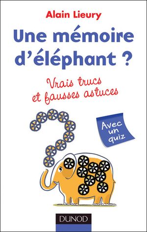 Une mémoire d'éléphant