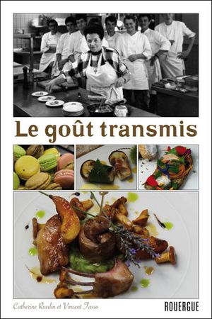 Le goût transmis