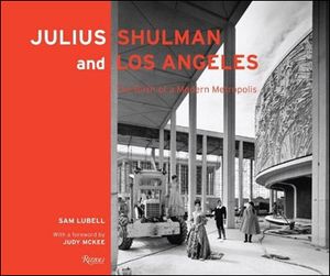 Julius Shulman and Los Angeles
