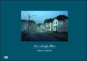 Gregory Crewdson in a lonely place