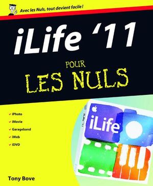 iLife' 11 pour les nuls