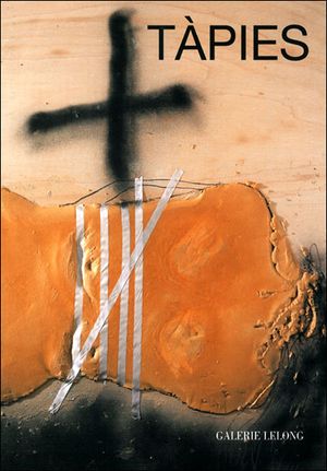 Antoni Tàpies : peintures récentes