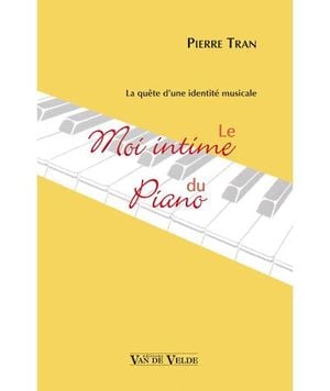 Le moi intime du piano