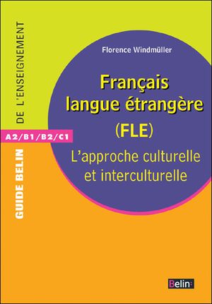 FLE, l'apprentissage culturel et interculturel