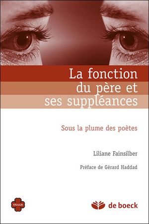 La fonction du père et ses suppléances