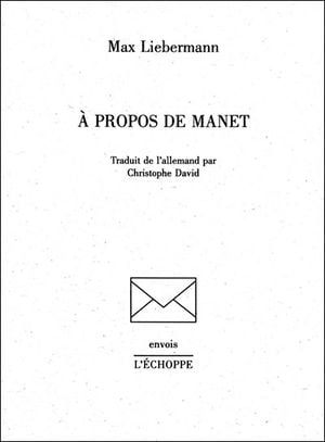 A propos de Manet