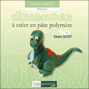 Dinosaures à créer en pâte polymère