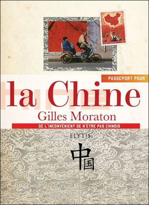 Passeport pour la Chine