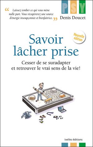 Savoir lâcher prise