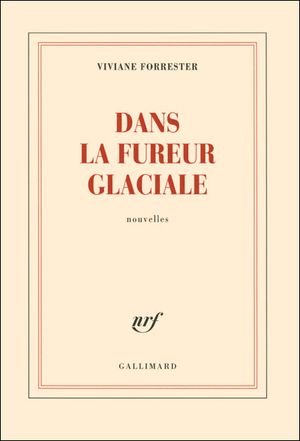 Dans la fureur glaciale