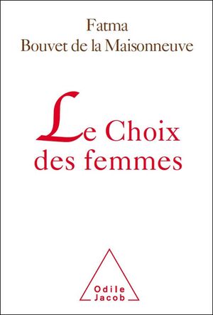 Le choix des femmes