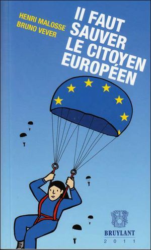 Il faut sauver le citoyen européen