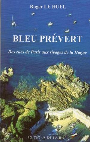 Bleu Prévert