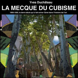 La mecque du cubisme