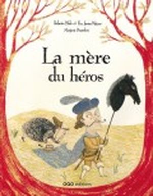 La mère du héros