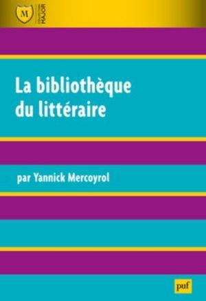 La bibliothèque du littéraire