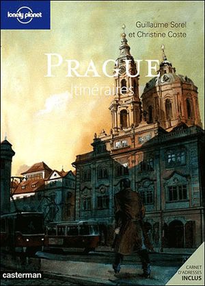 Lonely planet Prague : itinéraires