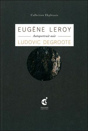 Eugène Leroy : autoportrait noir