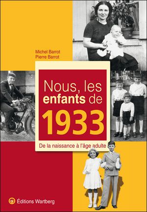 Nous, les enfants de 1933