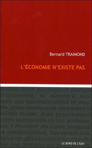 L'economie n'existe pas