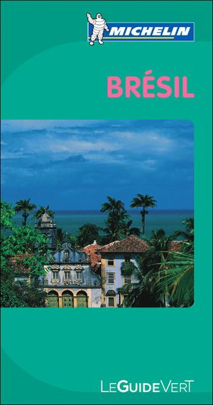 Guide Vert Brésil