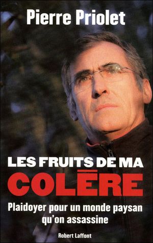 Les fruits de ma colère