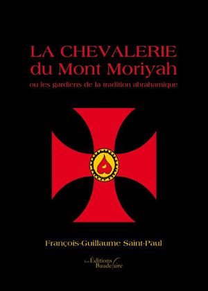 La chevalerie du Mont Moriyah