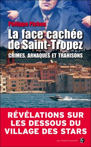 La face cachée de Saint-Tropez