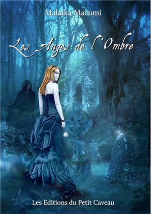 Les anges de l'ombre