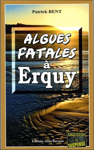 Algues fatales à Erquy